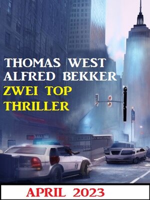 cover image of Zwei Top Thriller April 2023